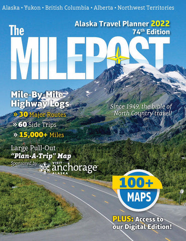 The Milepost 2022
